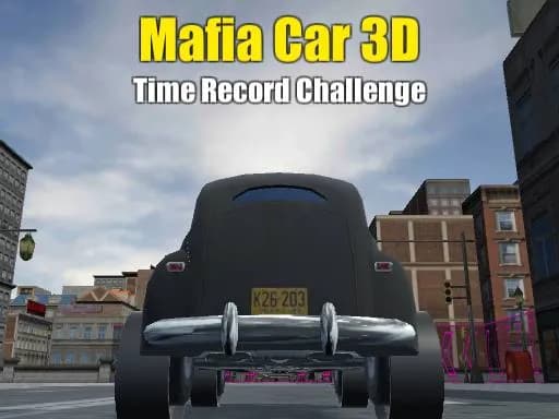 Mafya Araba 3D - Zaman Rekoru Yarışı